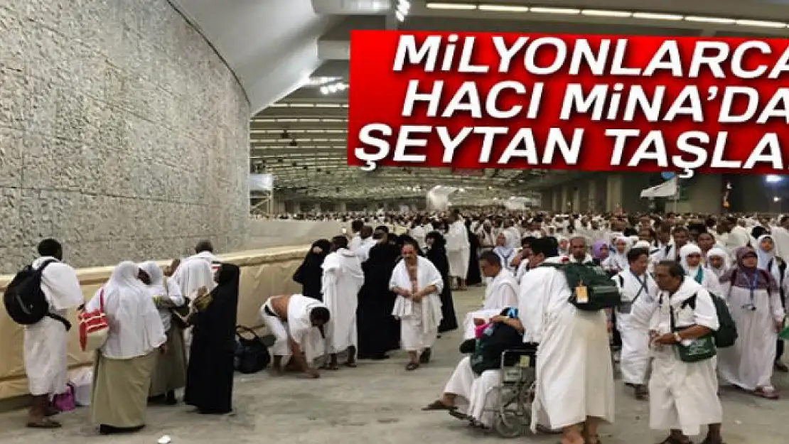 Hacılar Mina'da şeytan taşladı