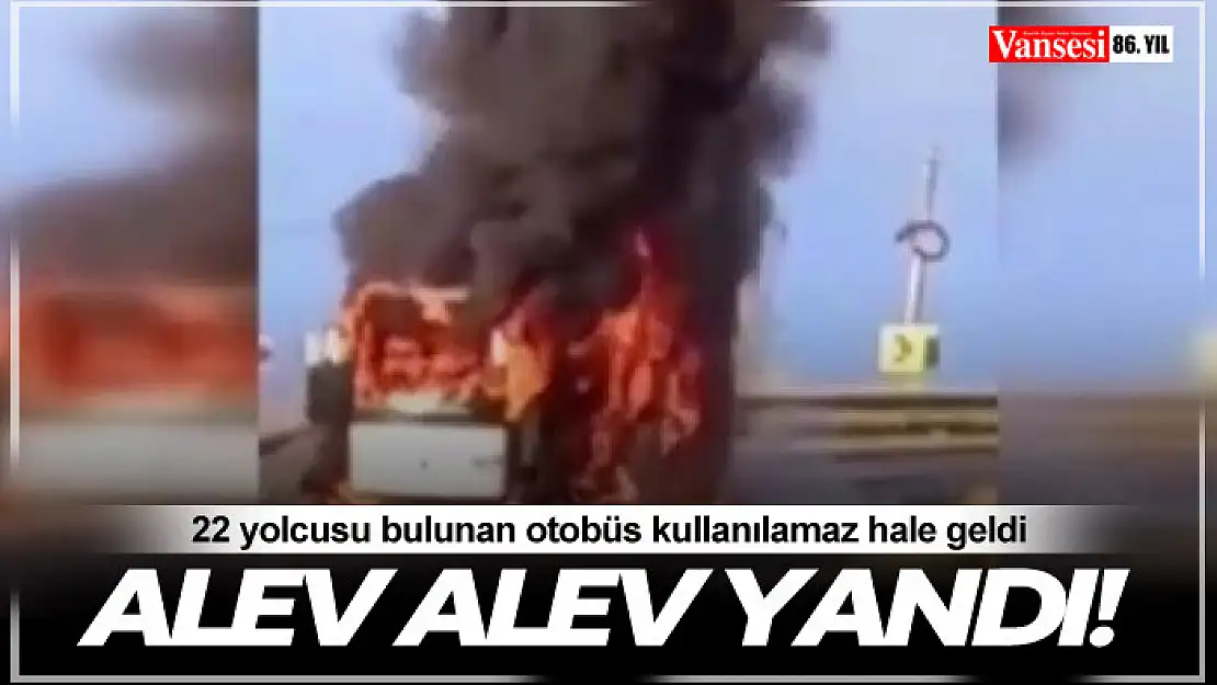 22 yolcusu bulunan otobüs alev alev yandı