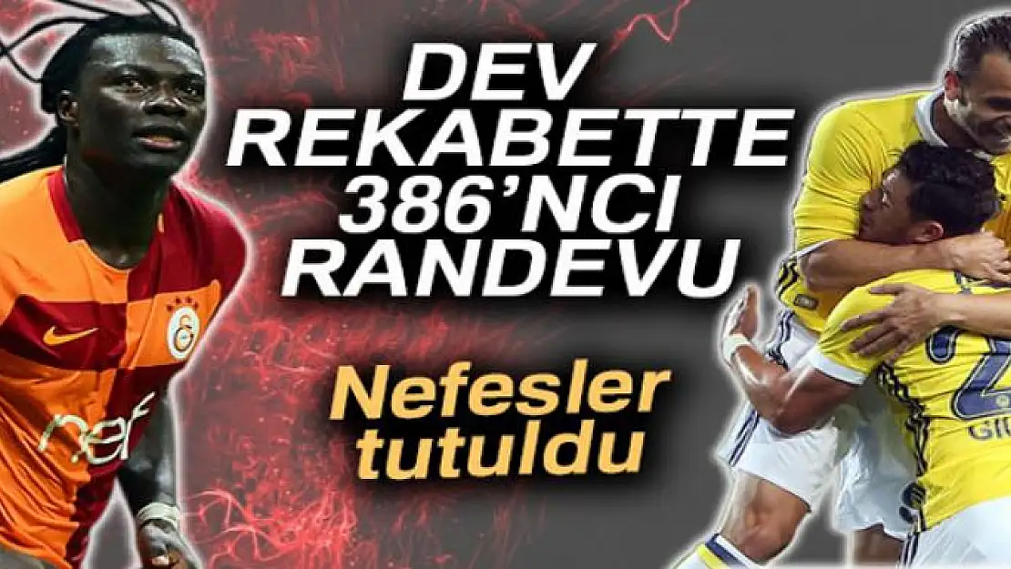 Galatasaray ile Fenerbahçe 386. randevuda