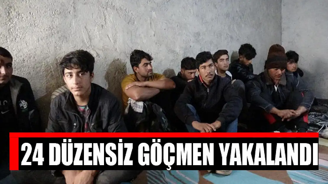 24 düzensiz göçmen yakalandı