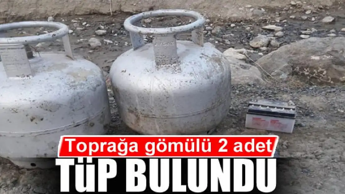 Toprağa gömülü 2 adet tüp bulundu