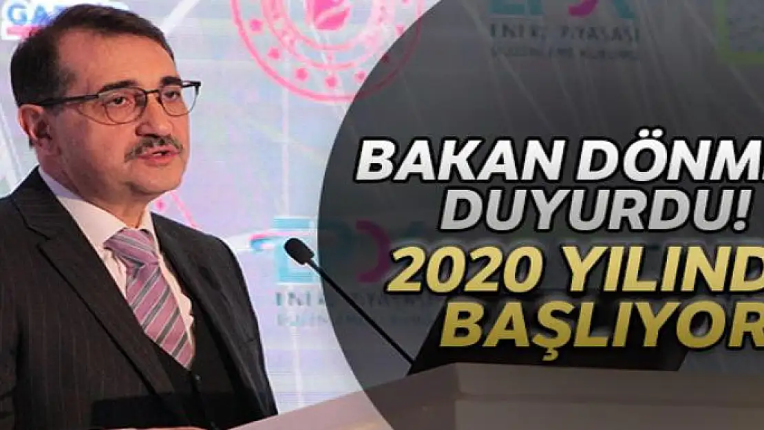 Bakan Dönmez: '2020 yılının ilk aylarında petrol ve doğalgaz arama çalışmalarına başlayacağız'