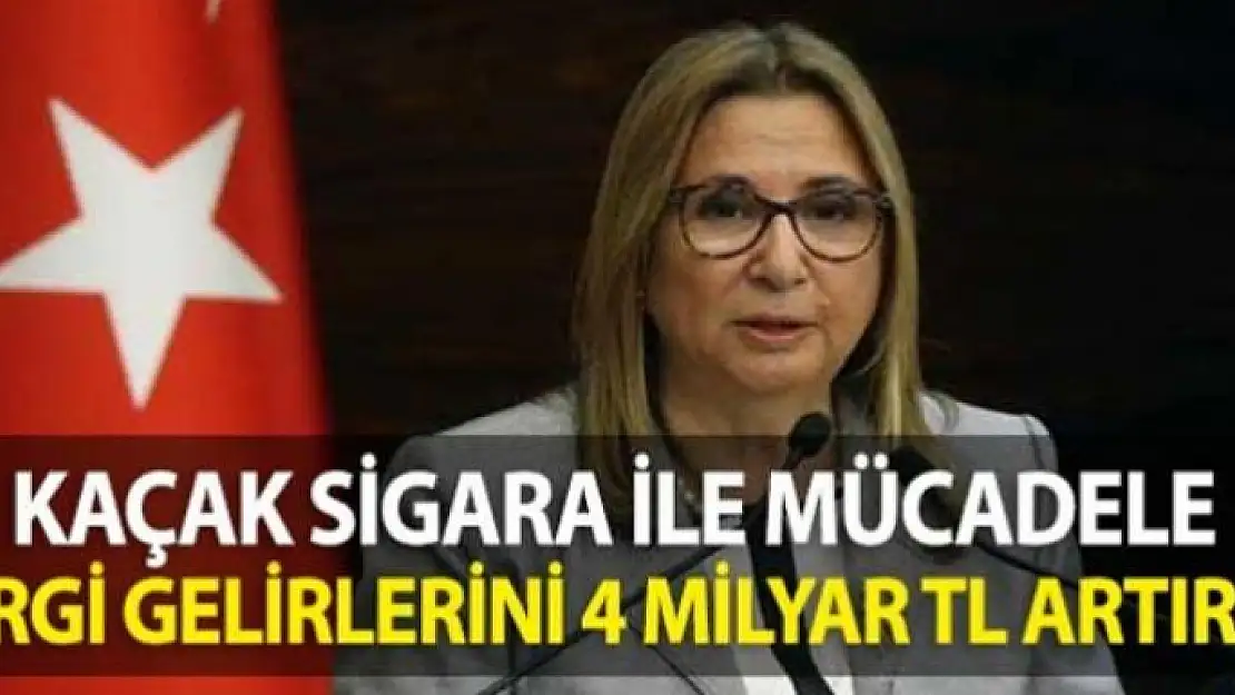 Kaçak sigarayla mücadele  vergi gelirini 4 milyar TL artırdı 