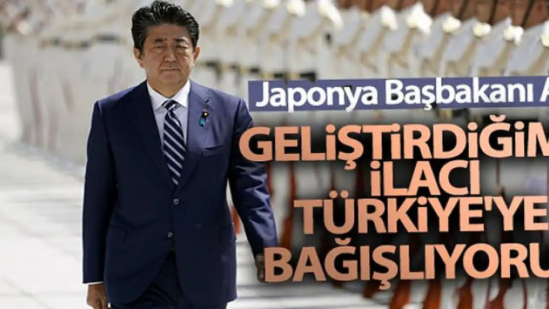 Japonya Başbakanı Abe: 'Geliştirdiğimiz ilacı Türkiye'ye bağışlıyoruz'