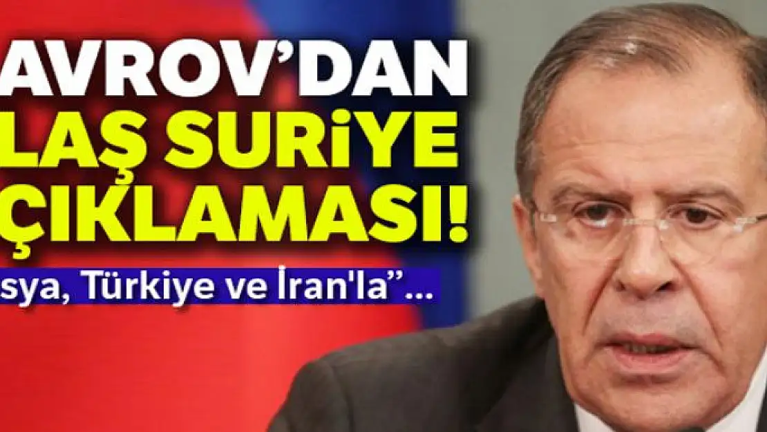 Lavrov: 'Rusya, Türkiye ve İran'la Suriye'de ortak askeri operasyon planlamıyor'