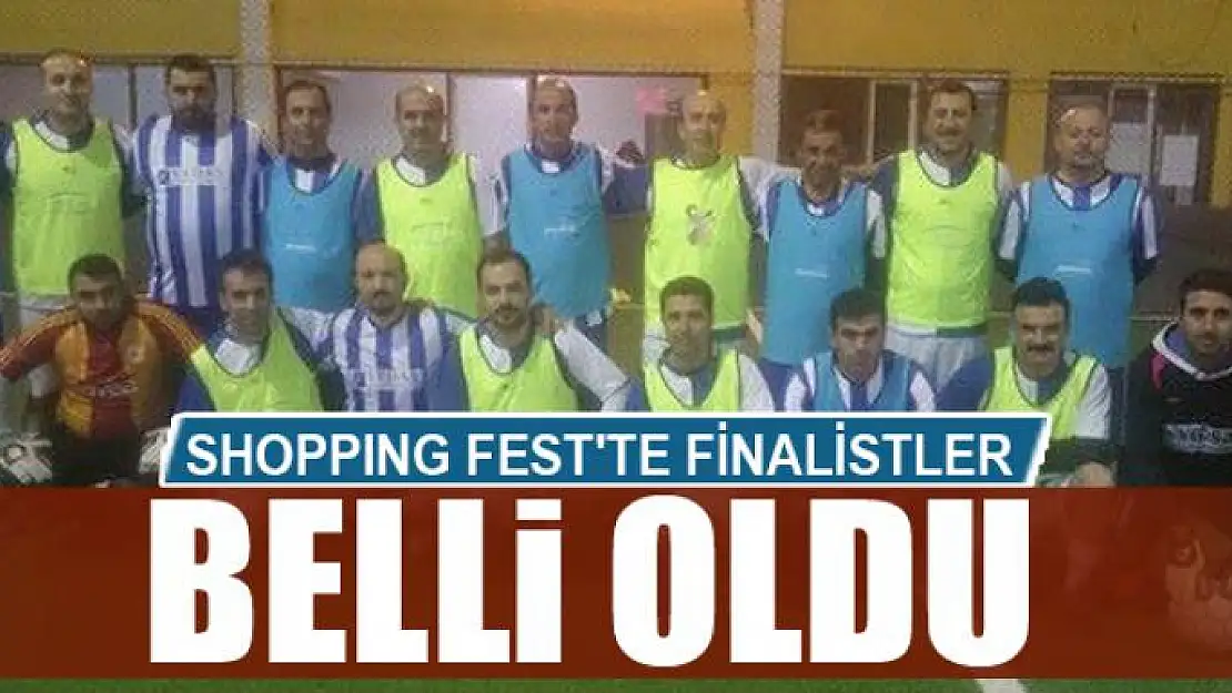 SHOPPING FEST'TE FİNALİSTLER BELLİ OLDU