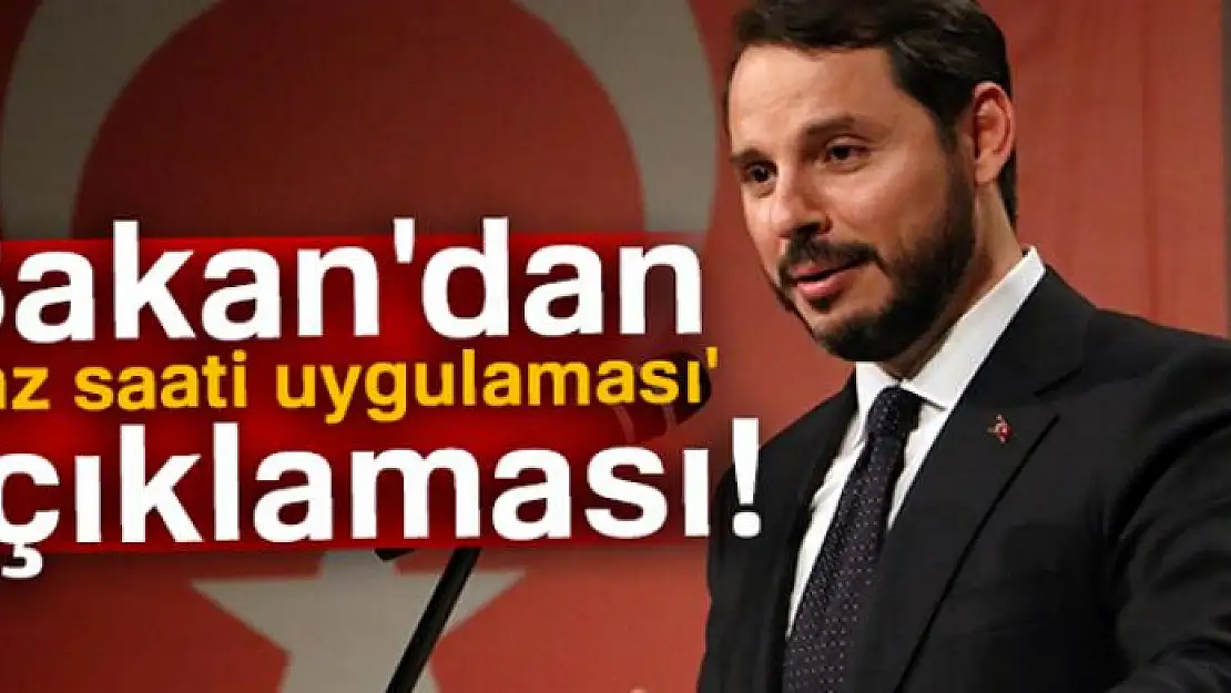 Bakan Albayrak'tan yaz saati uygulaması açıklaması