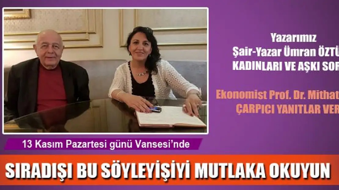 EKONOMİST PROF. DR. MİTHAT MELEN KADINLAR İÇİN NE DEDİ?