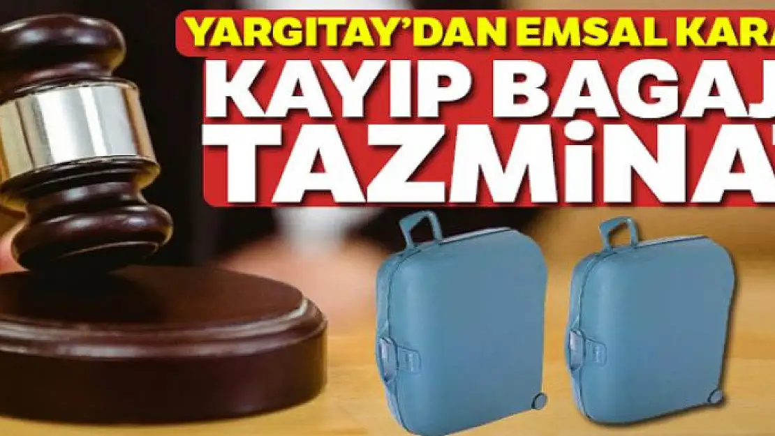 Kayıp bagaja tazminat