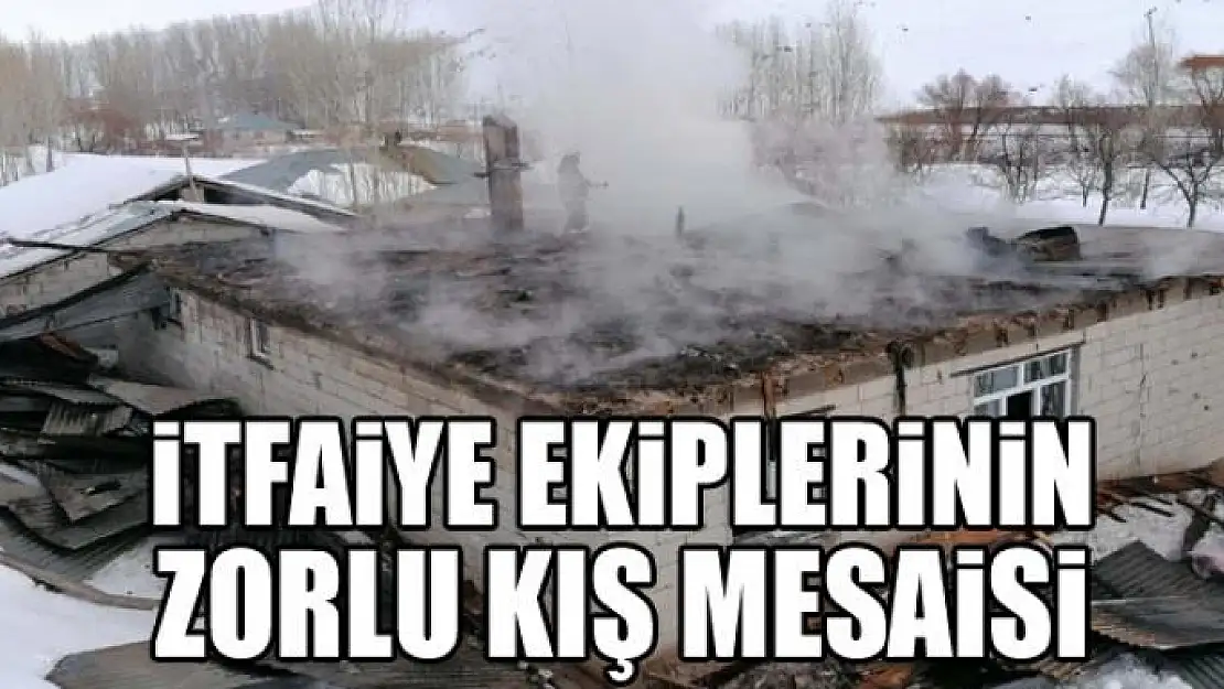 İtfaiye ekiplerinin zorlu kış mesaisi