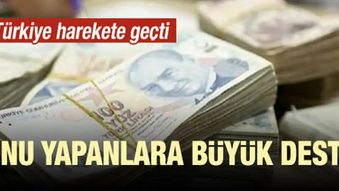 Türkiye harekete geçti! Bunu yapanlara büyük destek