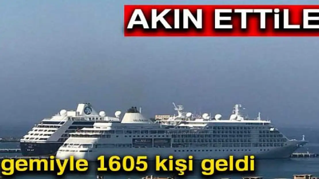 Kuşadası'na iki gemiyle 1605 turist geldi