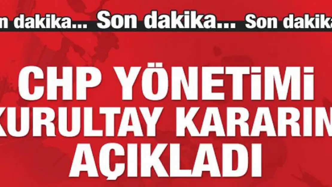 CHP yönetimi 'kurultay yok' dedi