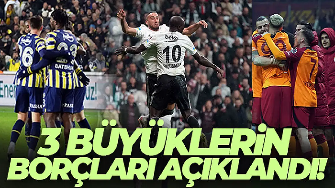 3 büyüklerin borçları açıklandı