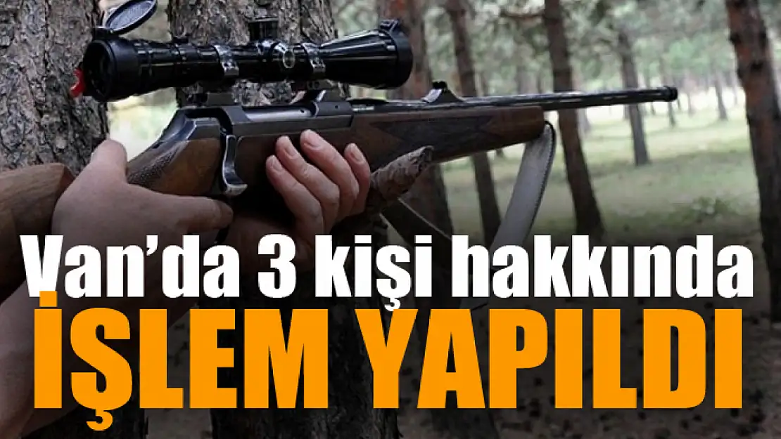 3 kişi hakkında işlem yapıldı