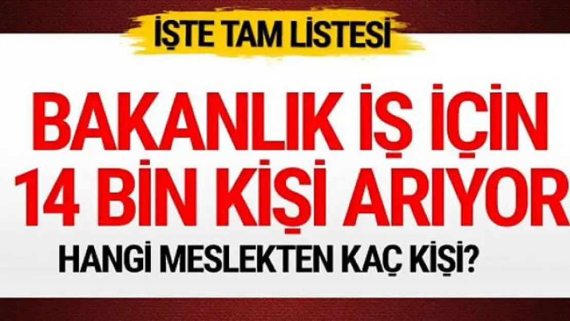 Adalet Bakanlığı işe almak için 14 bin kişi arıyor! İşte başvuru tarihleri