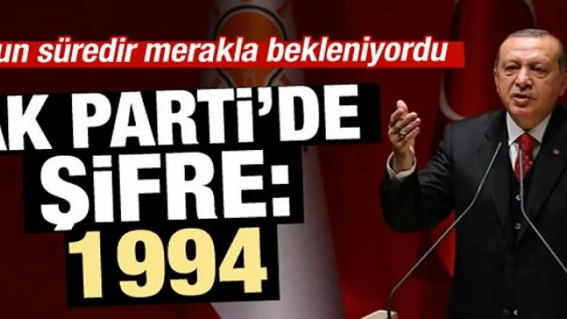 AK Parti'de manifesto şifresi 94 ruhu!