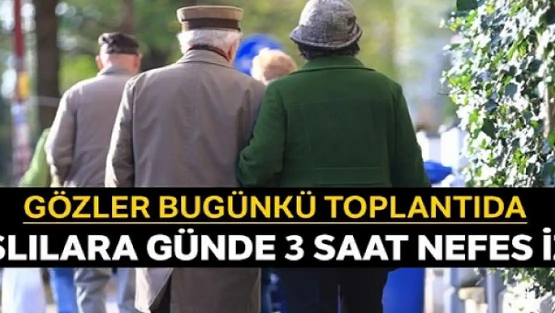 Yaşlılara günde 3 saat nefes izni