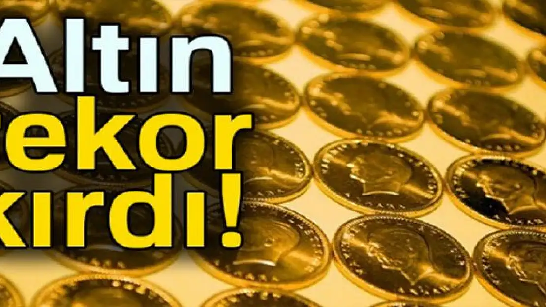 Dün rekor kırmıştı! Altın fiyatlarında son durum