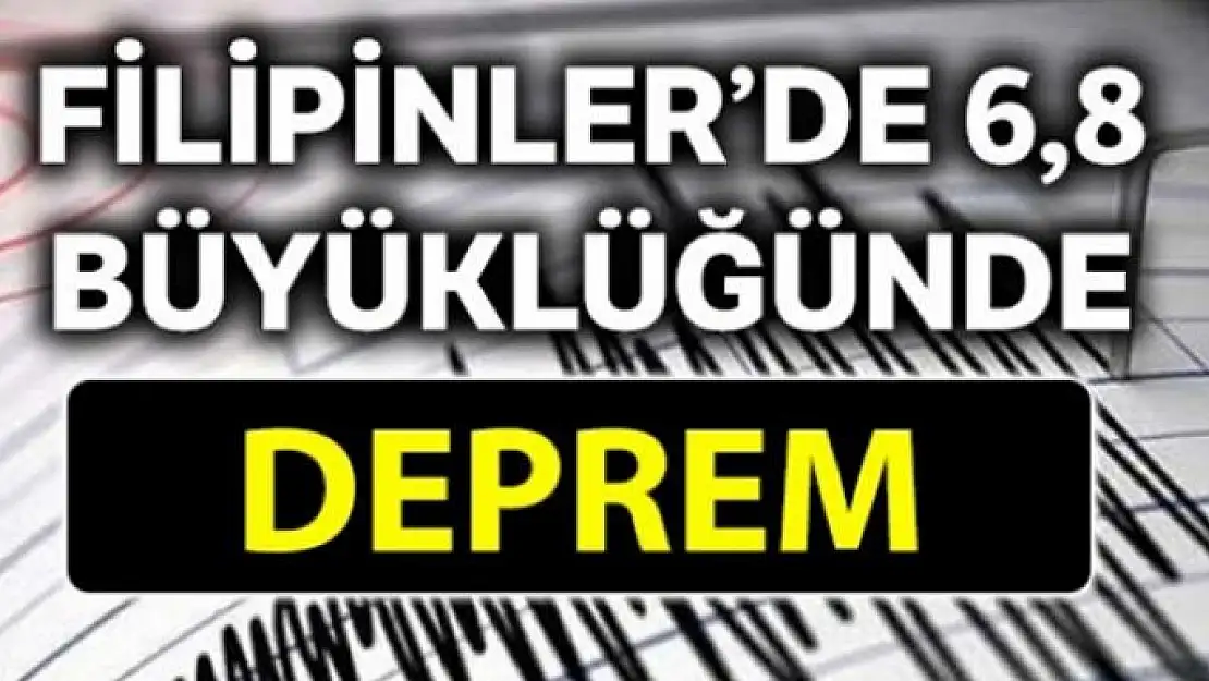 Filipinler'de 6.8 büyüklüğünde deprem