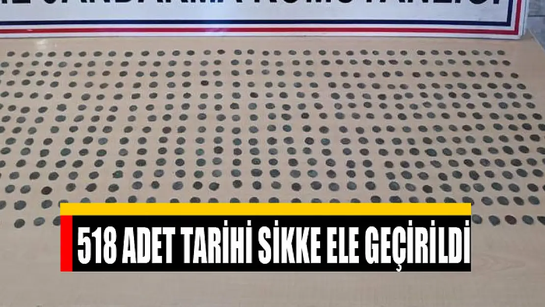 518 adet tarihi sikke ele geçirildi