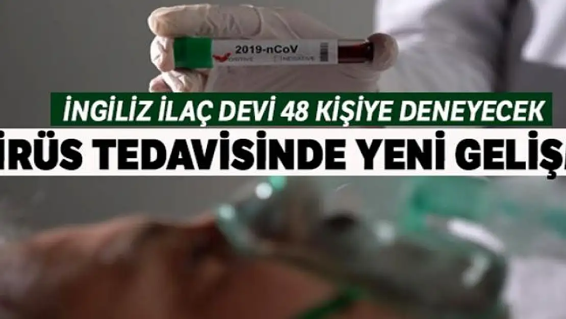 Potansiyel koronavirüs tedavisinde insanlı testlere başlandı