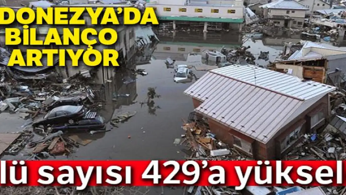 Endonezya'da ölü sayısı 429'a yükseldi