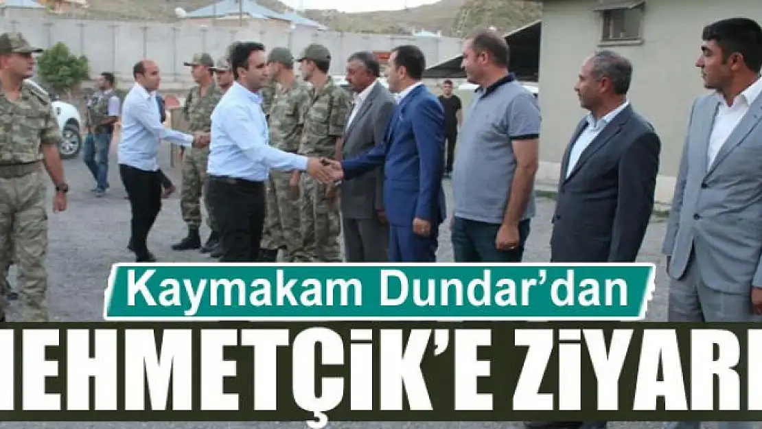 Kaymakam Dundar'dan Mehmetçik'e ziyaret