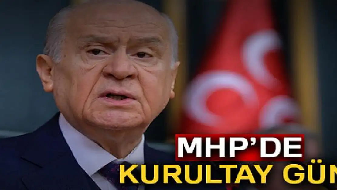 MHP'de kurultay günü