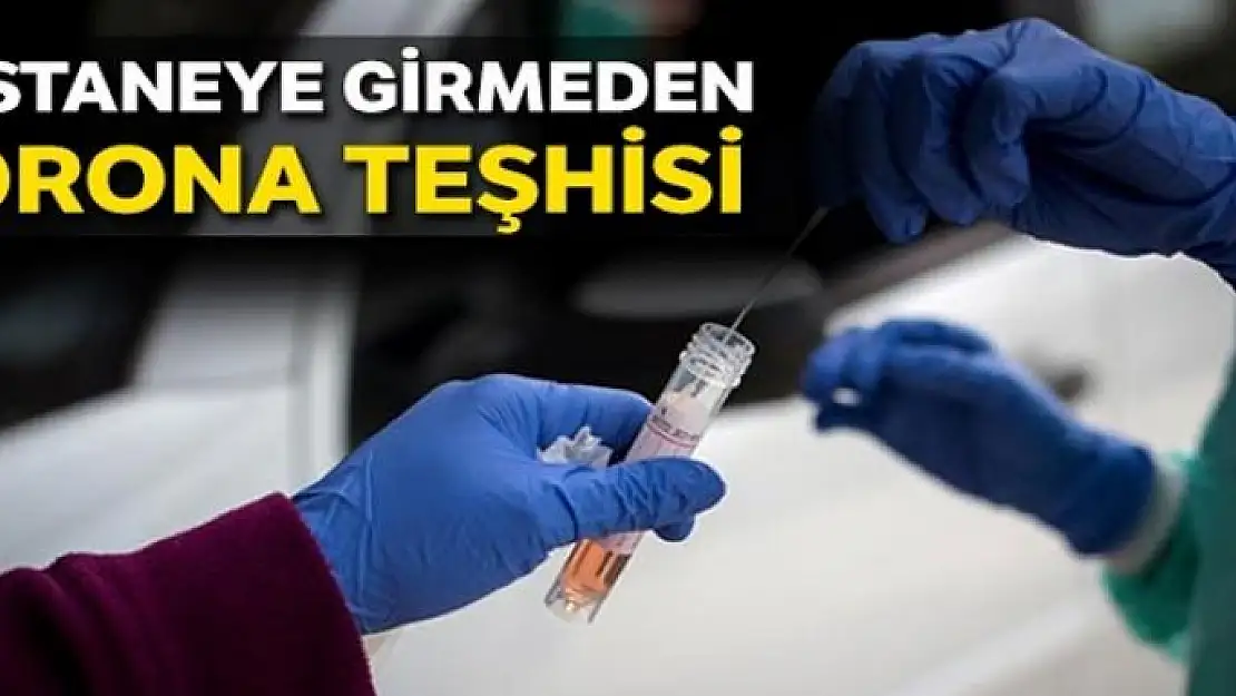 Hastaneye girmeden korona teşhisi