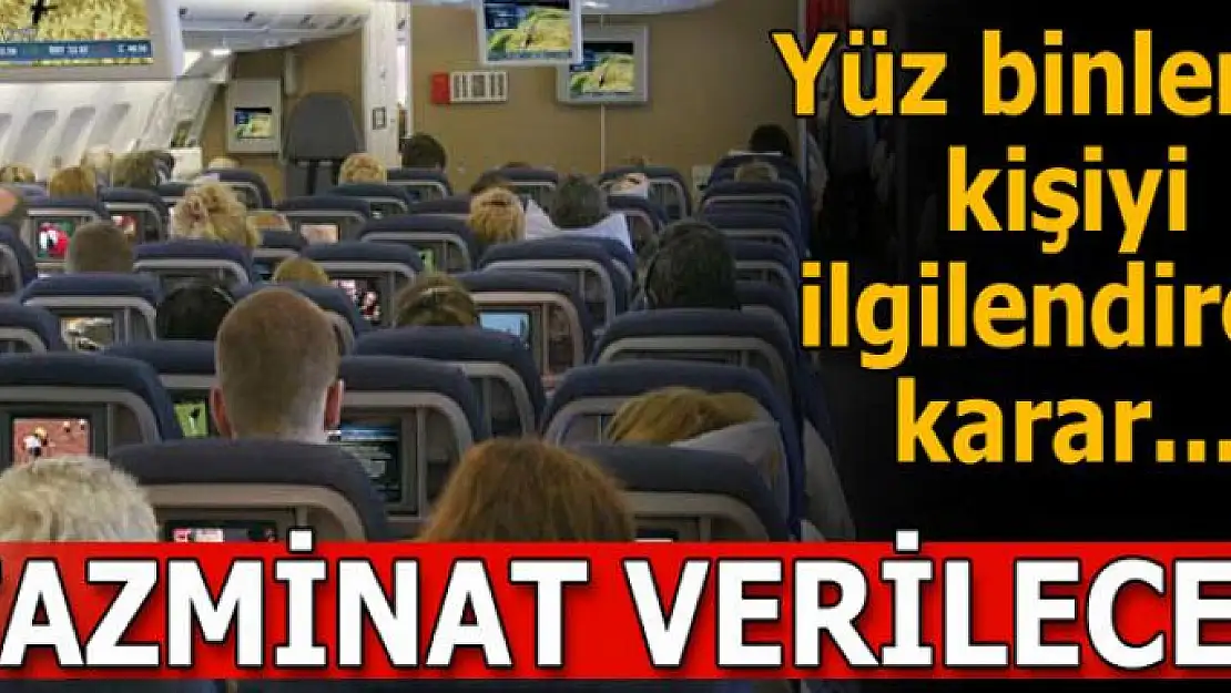 Uçak rötarlarına yönelik emsal karar