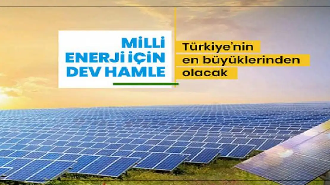 Milli Enerji hamlesine bir harç da Karaman'da atılıyor