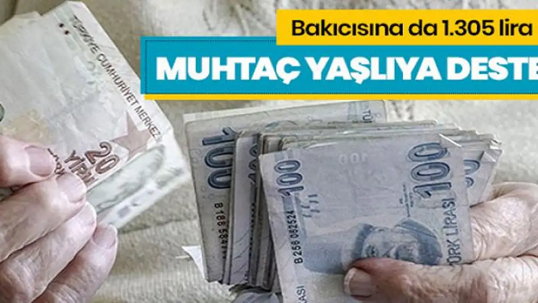 Muhtaç yaşlıya her ay 601 TL destek