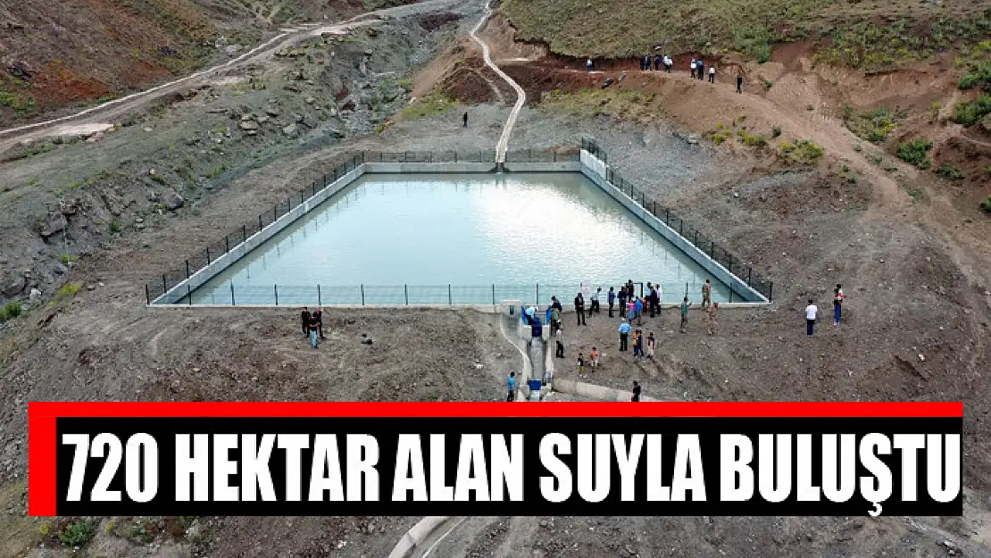 720 hektar alan suyla buluştu