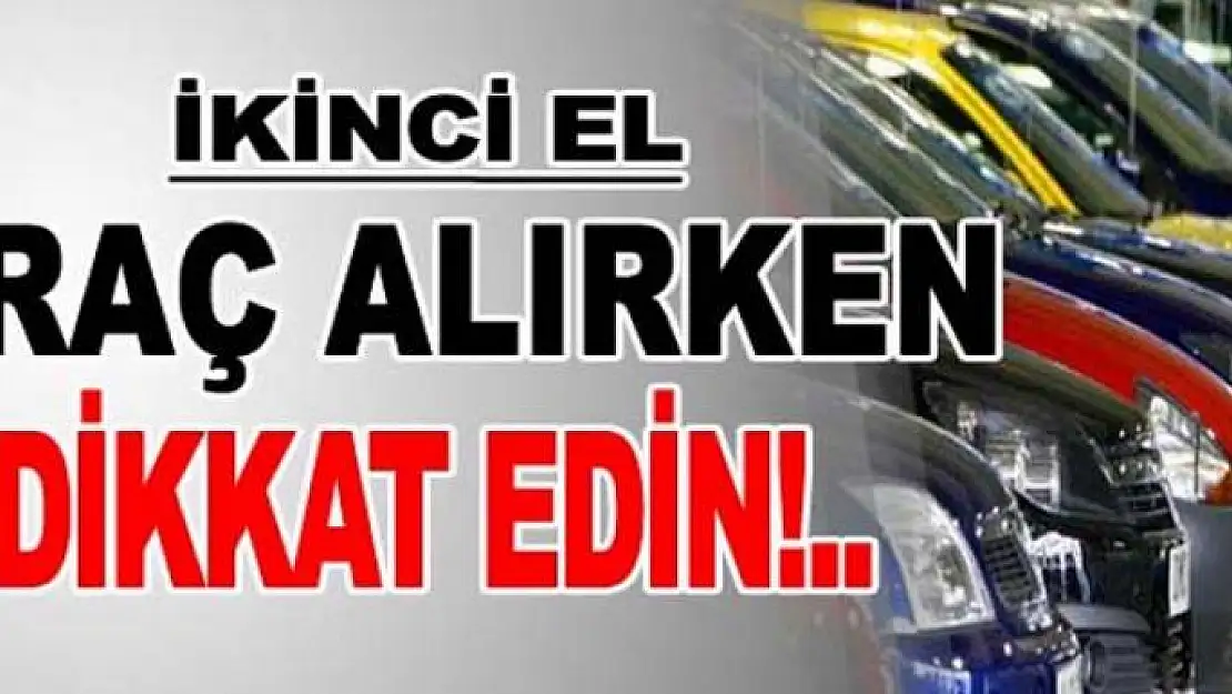 İnternetten araç alırken dikkat!