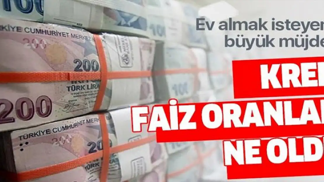 24 Aylık, 36 aylık, 60 aylık, 180 aylık banka faiz oranları ne oldu? 