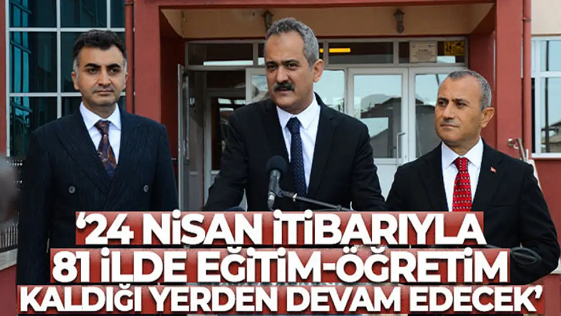 81 ilde eğitim-öğretim kaldığı yerden devam edecek