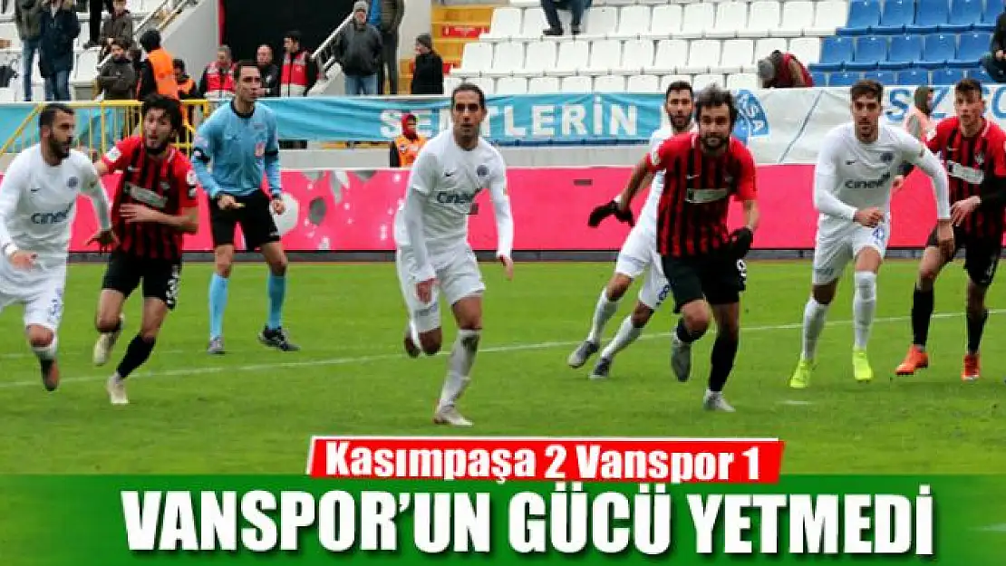 Kasımpaşa 2 Vanspor 1