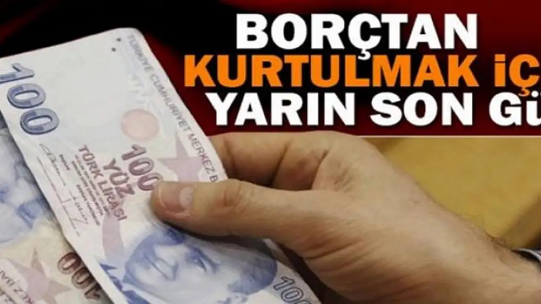 GSS borcundan kurtulmak için yarın son gün!