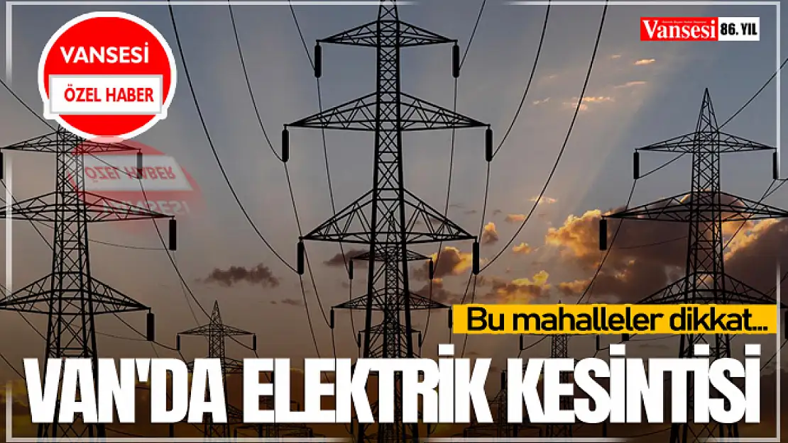 Van'da elektrik kesintisi