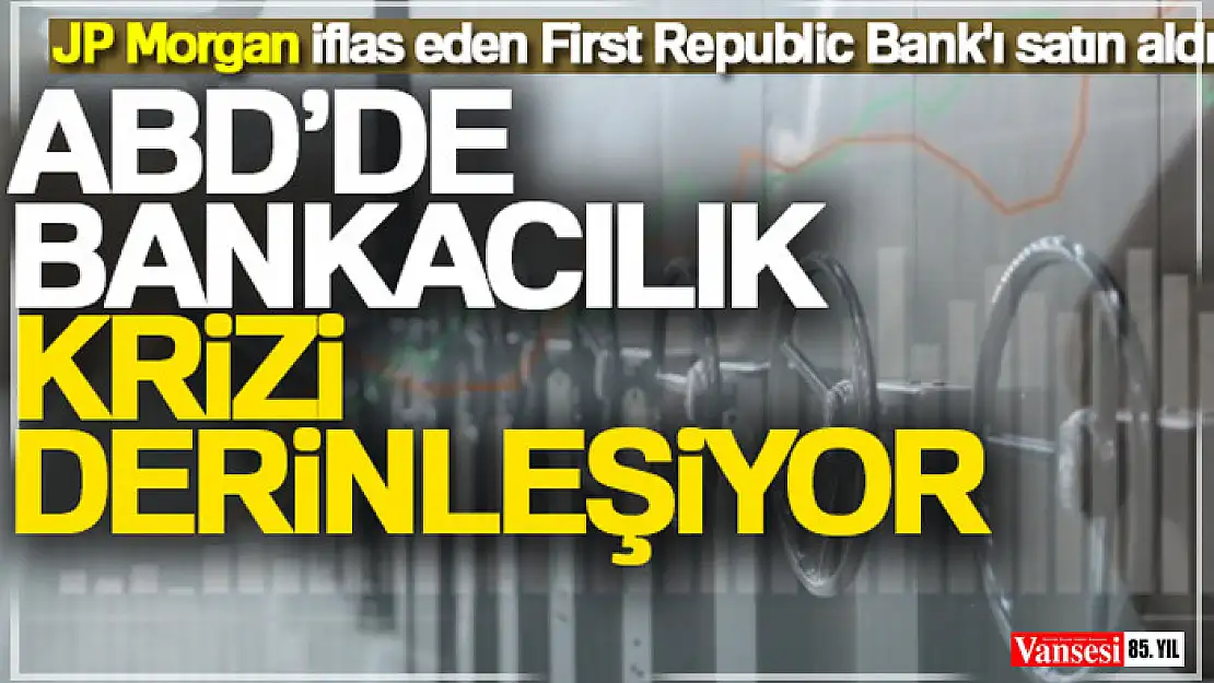 ABD'de bankacılık krizi derinleşiyor