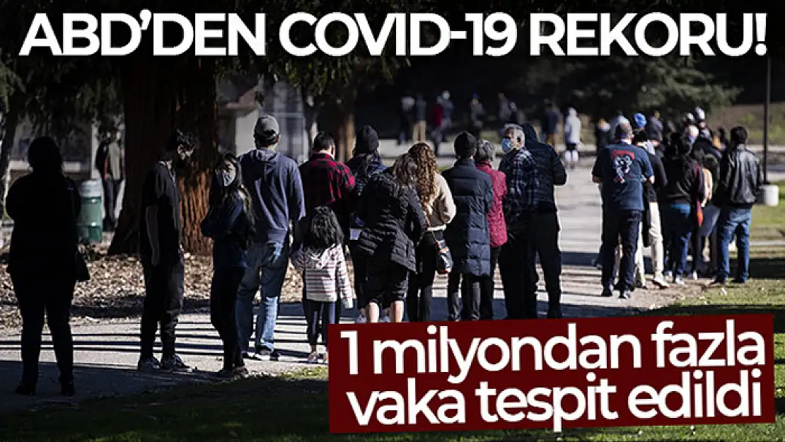 ABD'den Covid-19 rekoru: 1 milyon vaka tespit edildi