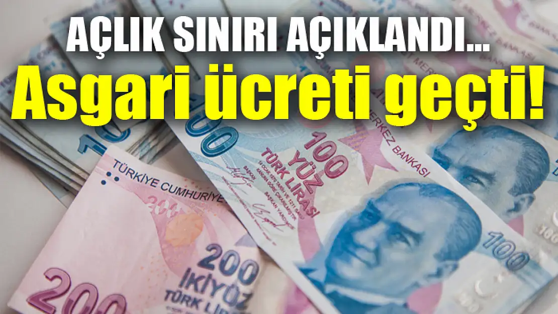 Açlık sınırı açıklandı!