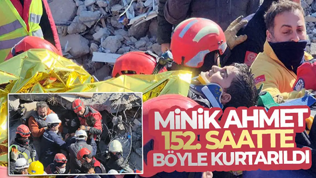 Adıyaman'da 152. saatte 8 yaşındaki Ahmet kurtarıldı