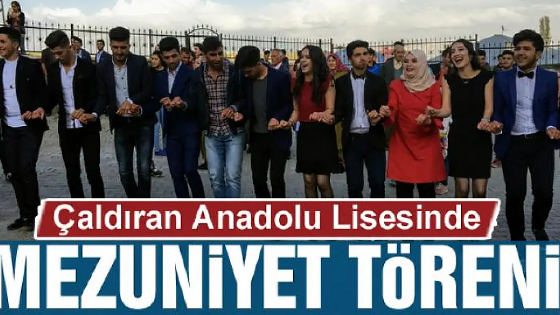 Çaldıran Anadolu Lisesinde mezuniyet töreni