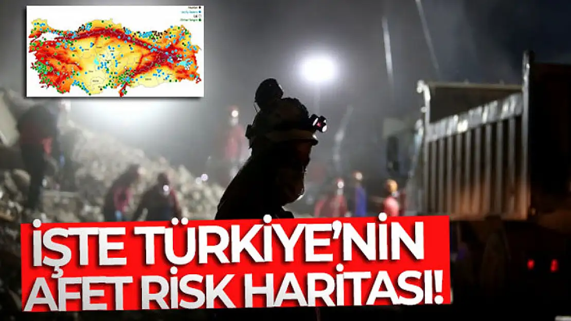 AFAD Türkiye'nin afet risk haritasını çıkardı