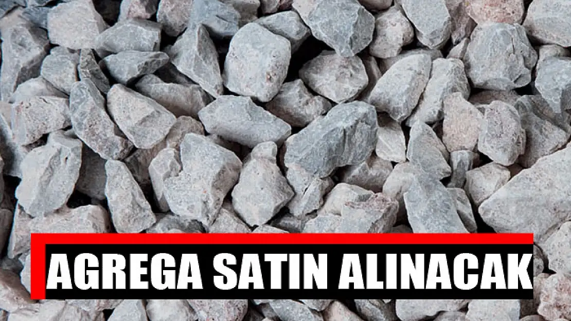 Agrega satın alınacak