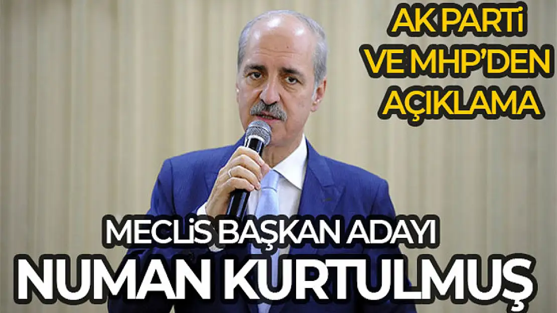 AK Parti Meclis Başkan Adayı Kurtulmuş