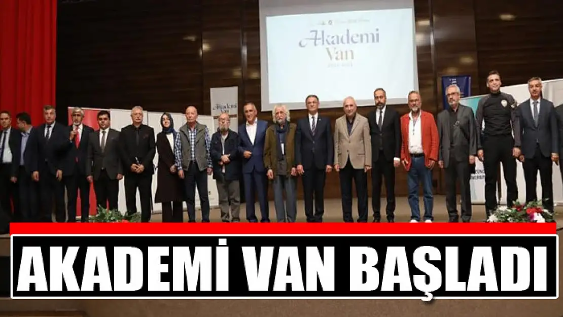 Akademi Van başladı