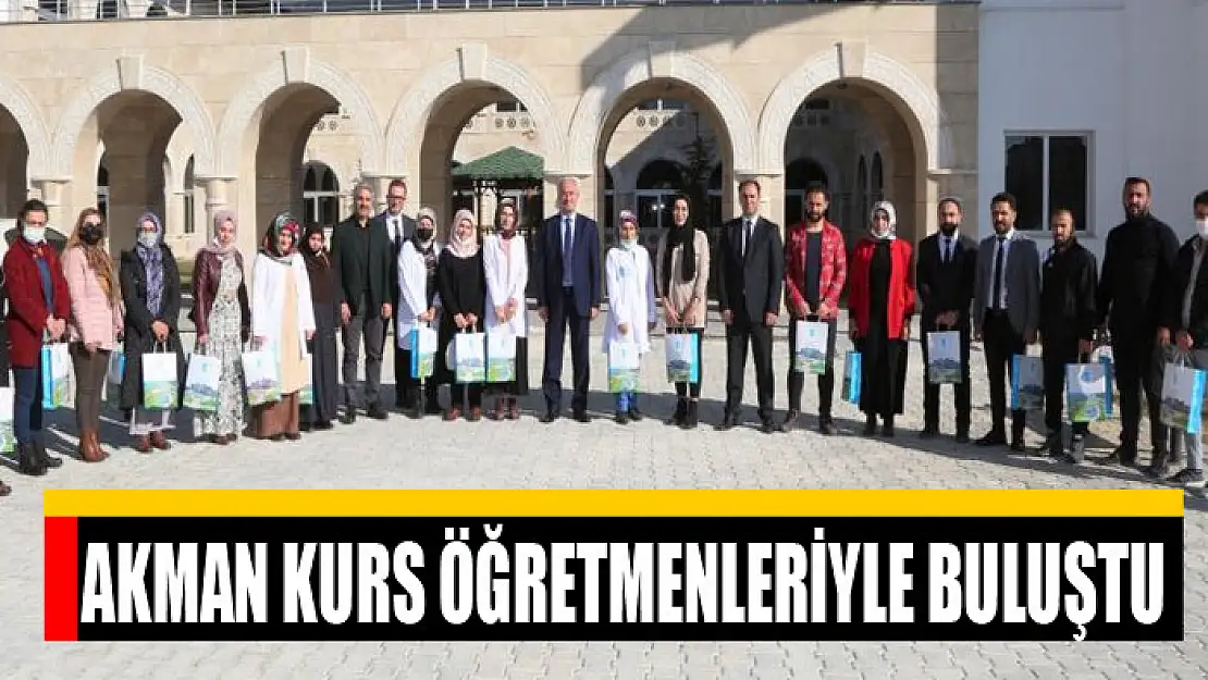 Akman kurs öğretmenleriyle buluştu